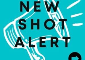 A new shot alert is posted on the side of a blue background.